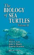 The Biology of Sea Turtles, Volume II