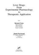 Liver Drugs from Expmtl Pharmacology to Therapppeutic