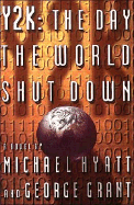 Y2K: The Day the World Shut Down