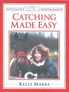 Catching Horses Made Easy