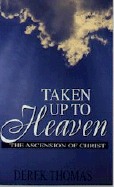 Taken Up to Heaven