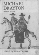 Selected Poems (Of) Michael Drayton