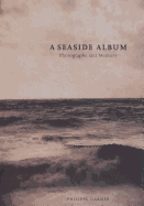 A Seaside Album: Photographs and Memory