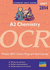 A2 Chemistry OCR: Unit 2814: Chains, Rings and Spectroscopy