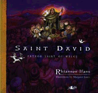 Saint David: Patron Saint of Wales