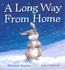 A Long Way from Home