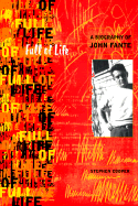 Full of Life: A Biography of John Fante