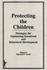 Protecting the Children: Strategies for Optimizing Emotional and Behavioral Development