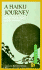 Haiku Journey, Basho's Narrow Road to a Far Province