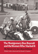 Montgomery Bus Boycott: Women Who Started It