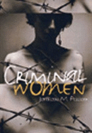 Criminal Women