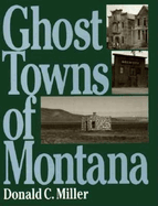 Ghost towns of Montana