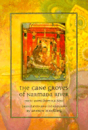 The Cane Groves of Narmada River: Erotic Poems from Old India