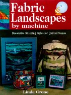 Fabric Landscapes by Machine