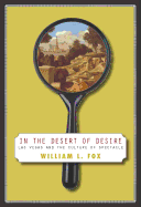 In the Desert of Desire: Las Vegas and the Culture of Spectacle