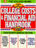 College Costs and Financial Aid Handbook, 1998: With Disk