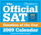 The Official Sat Question of the Day 2009 Calendar