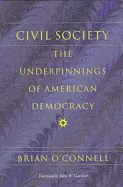 Civil Society: Transatlantic Civil Discourse and New England Cultural Production, 1620-1660