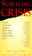 Surviving Crisis: Twenty Prominent Authors Write about Events That Shaped Their Lives