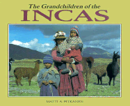 The Grandchildren of the Incas