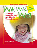 Wild, Wild West: 26 Songs and Over 300 Activities for Young Children