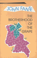 The Brotherhood of the Grape: Robert H. Goddard and the Birth of the Space Age