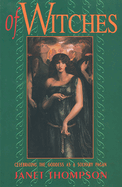 Of Witches: Celebrating the Goddess as a Solitary Pagan
