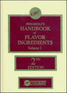 Fenaroli's Handbook of flavor ingredients.