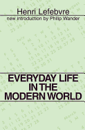 Everyday life in the modern world