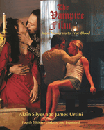 The Vampire Film: From Nosferatu to True Blood