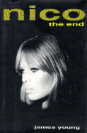 Nico: The End