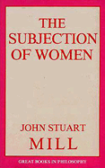 The Subjection of Women