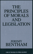 The Principles of Morals and Legislation