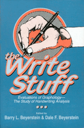 The Write Stuff: Evaluations of Graphology, the Study of Handwriting Analysis
