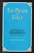 The Praise of Folly