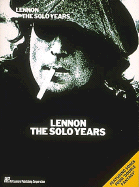 Lennon the Solo Years