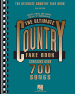 The Ultimate Country Fake Book: C Instruments