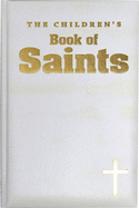 The Children's Book of Saints