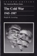 The Cold War, 1945-1987