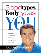 Bloodtypes Bodytypes and You