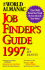 The World Almanac Job Finder's Guide 1977
