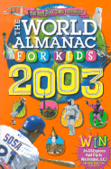 The World Almanac for Kids 2003