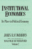 Institutional Economics: Its Place in Political Economy (Two Volume Set)