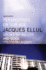 Perspectives on Our Age: Jacques Ellul Speaks on His Life and Work