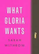 What Gloria Wants