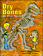 Dry Bones and Other Fossils