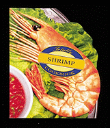 Totally Shrimp Cookbook
