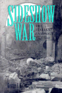 Sideshow War: The Italian Campaign, 1943-1945