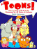 Toons!: How to Draw Wild & Lively Characters for All Kinds of Cartoons