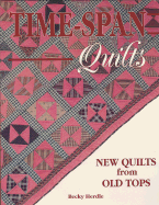 Time-Span Quilts